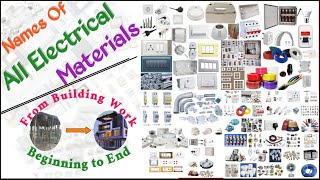 Required Electrical Material for Constructing a New House | Electrical Items Names | Build Dunia