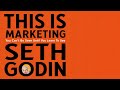 This is Marketing: Audiobook Summary