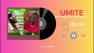 Umite Mr Weekend Ft Mr Government Club Bunger