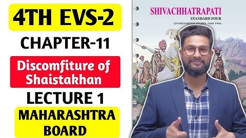 4th EVS-2 | Chapter 11 | The Discomfiture of Shaistakhan | Lecture 1 | JR Juniors |