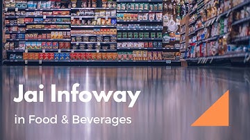 Jai Infoway in Food & Beverage Industry