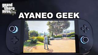 GTA V Enhanced &amp; GTA Online  - AYANEO GEEK - Ryzen 7 6800U - 15W 28W