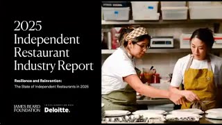 The James Beard Foundation 2025 Independent Restaurant Industry Report Webinar