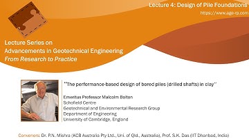 AGERP 2020: L4 (Design of Pile Foundations) | Emeritus Professor Malcolm Bolton