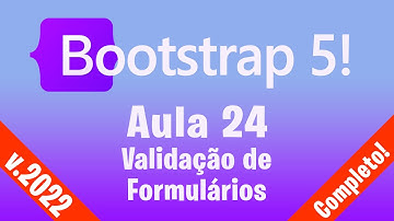 Curso de Bootstrap 5 :: Aula 24 :: Validação de Formulários
