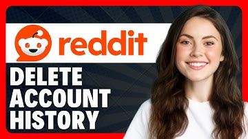 How To Delete Reddit Account History in 2026 (Clear Everything)