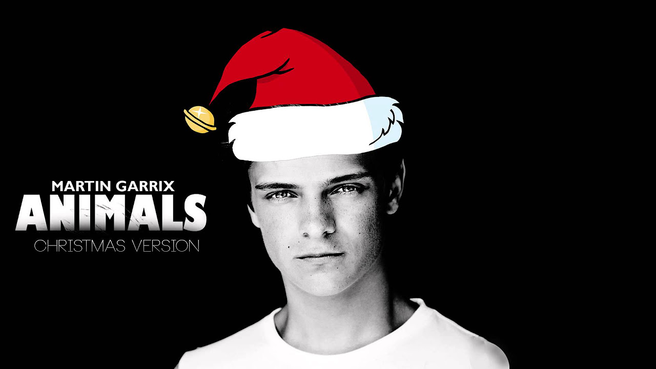 Martin Garrix   Animals Christmas Version