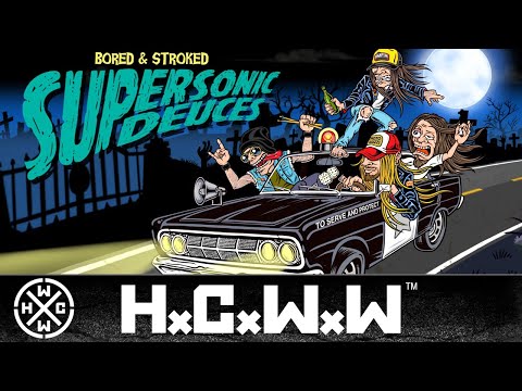 SUPERSONIC DEUCES - BORED & STROKED - HARDCORE WORLDWIDE (OFFICIAL HD VERSION HCWW)