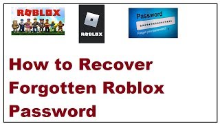 How To Recover Forgotten Roblox Password 2019 Youtube - roblox login password not working