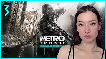 ENDING - Metro 2033 Redux ◈ 1st Playthrough [03]