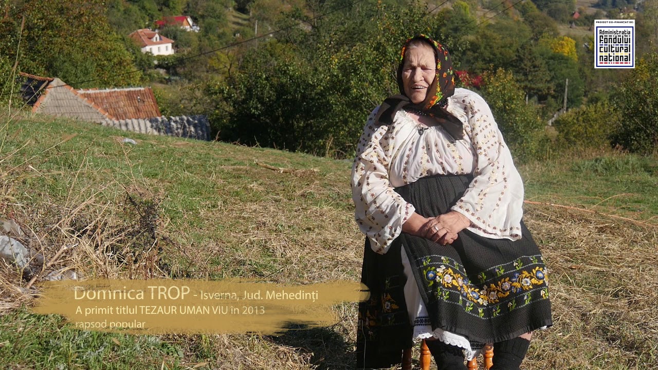 Domnica Trop, TEZAUR UMAN VIU, comuna Isverna, judet Mehedinti