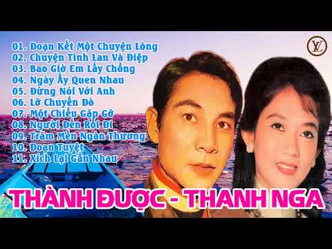 Video THÀNH ĐƯỢC, THANH NGA - NHỮNG TUYỆT PHẨM ĐỂ ĐỜI HIẾM... - youtube