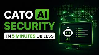 Cato AI Security 5 Mins or Less