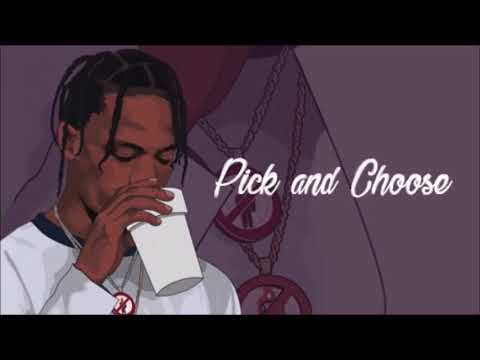 Tarvis Scott Pick Choose Ft Lil Uzi Vert