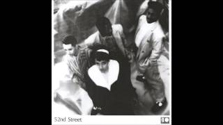 52nd Street - I Do I Do. 1987 Ten Records, Ltd./MCA Records, Inc.