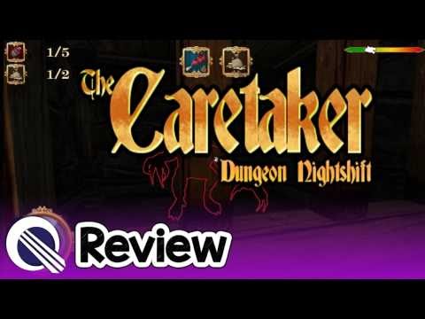 The Caretaker Dungeon Nightshift Review