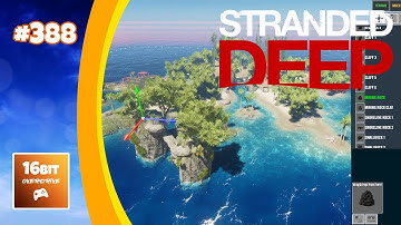 Stranded Deep: Advanced Map Creation - Adding Resources #388