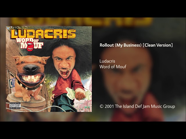 Ludacris - Roll Out (Clean)