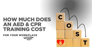 How Much Does an AED & CPR Training Cost?