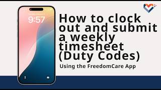 How to clock out and submit weekly timesheet duty code