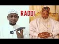 Raddi Zuwaga Prof Mansur Sokoto Tareda Sheikh Baffa Hotoro Kano 