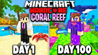 I Survived 100 Days in the Coral Reef in Minecraft HARDCORE...
