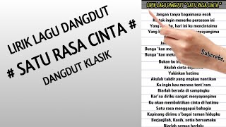 LIRIK LAGU DANGDUT # SATU RASA CINTA # BY GITA KDI