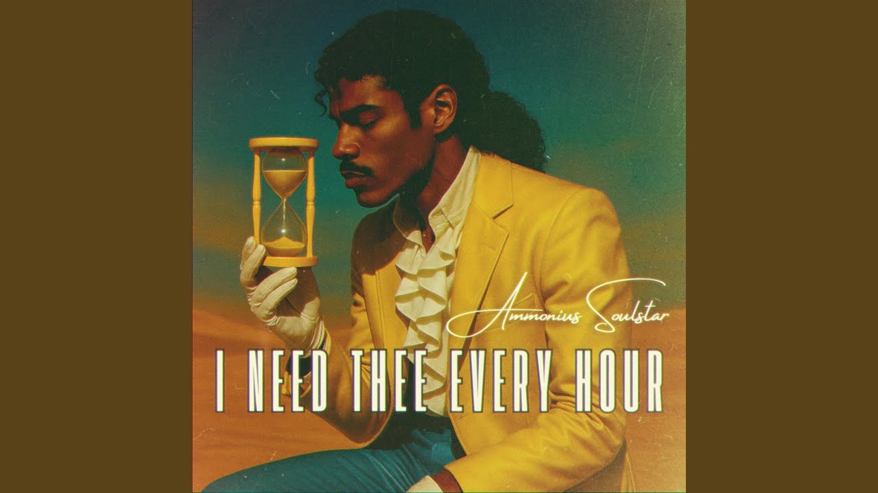I Need Thee Every Hour (feat. Ammonius Soulstar) - YouTube