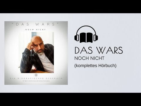 DAS WARS - noch nicht | Bent-Erik Scholz & Serdar Somuncu (komplettes Hörbuch)