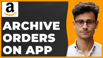 How to Archive Orders on Amazon App (Quick & Easy)