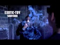 EXOTIC TOY - SOUVENIR