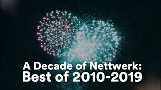 A Decade of Nettwerk: Best of 2010 - 2019