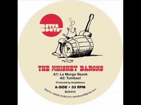 Whiskey Barons - La Murga Skank