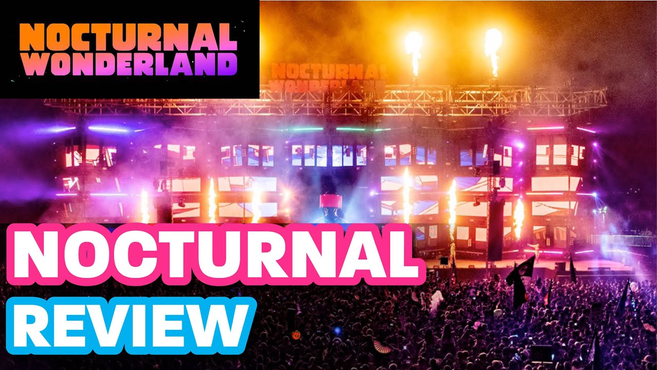 Nocturnal Wonderland Proves Why It's North America's Longest Running Rave  [Event Review]