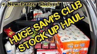 Huge Sam's Club Haul Stock Up + New Shelf Storage Rack for Preps! Prepper Pantry Shelves, Preps