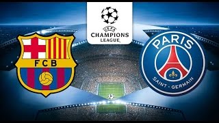 Barcelona Vs Psg 09032017