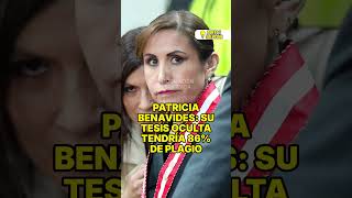 Patricia Benavides: su tesis oculta tendría 86% de plagio