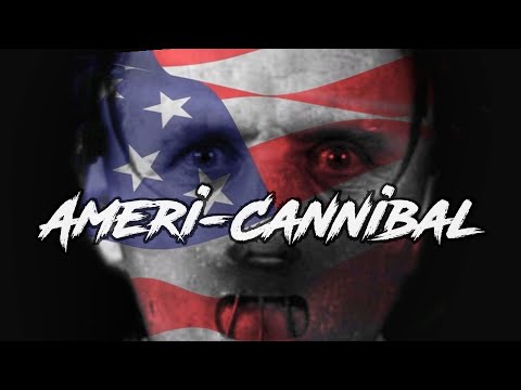Ameri-Cannibal