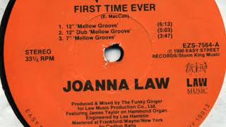 Joanna Law – First Time Ever (12 'Mellow Groove')