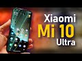 Xiaomi Mi 10 Ultra - Новый камерафон Сяоми за 1000$