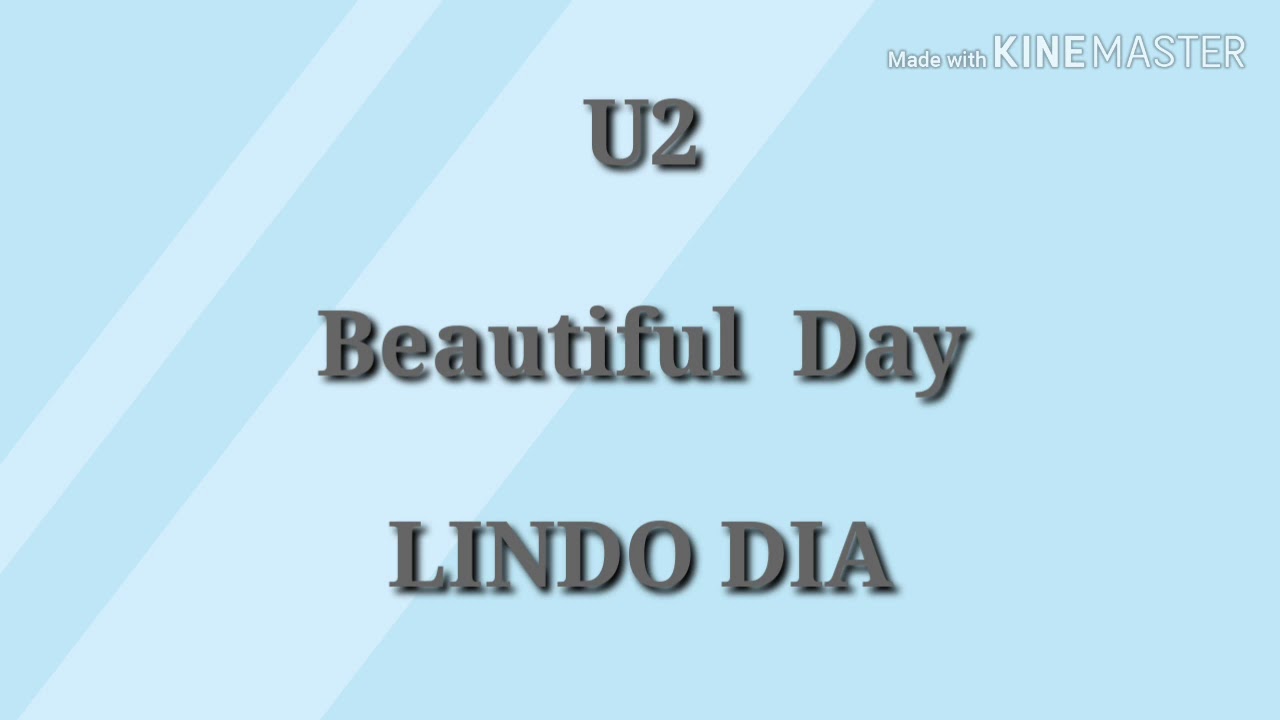 Tradução da Música Beautiful Day - Parte 2 - Inglês com Música