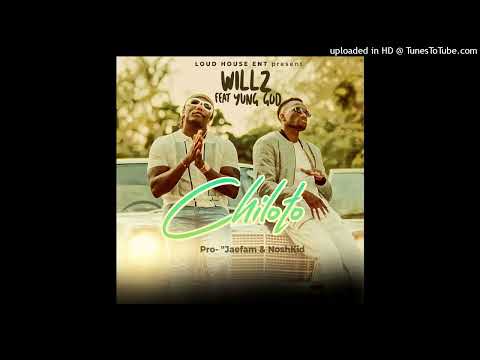 Willz feat YUNG GOD- Chiloto
