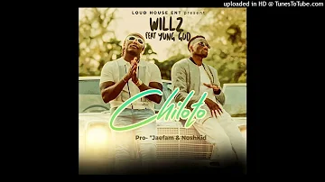 Willz feat YUNG GOD- Chiloto