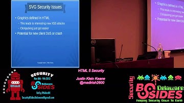 BSidesDE 2013 1 2 html 5 security justin klein keane @madirish2600
