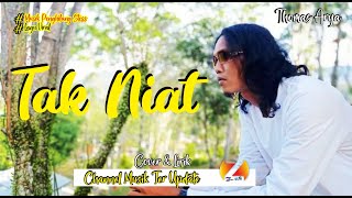 Download Lagu Thomas Arya - Tak Niat ( Lirik ) MP3