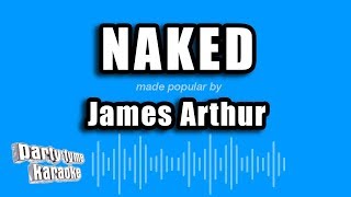 James Arthur - Naked (Karaoke Version)