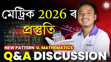 NEW PATTERN Q&A DISCUSSION [part-2] | FOR HSLC2026 EXAM | #G.MATHEMATICS #SEBA #HSLCNEW PATTERN Q&A