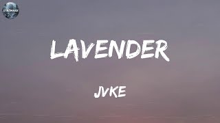 JVKE - lavender (Lyrics)