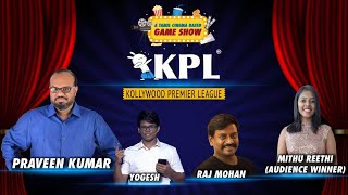 KPL - Kollywood Premier League ep 5