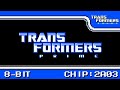 [8-Bit,2A03]Transformers Prime Opening(트랜스포머 프라임 오프닝)